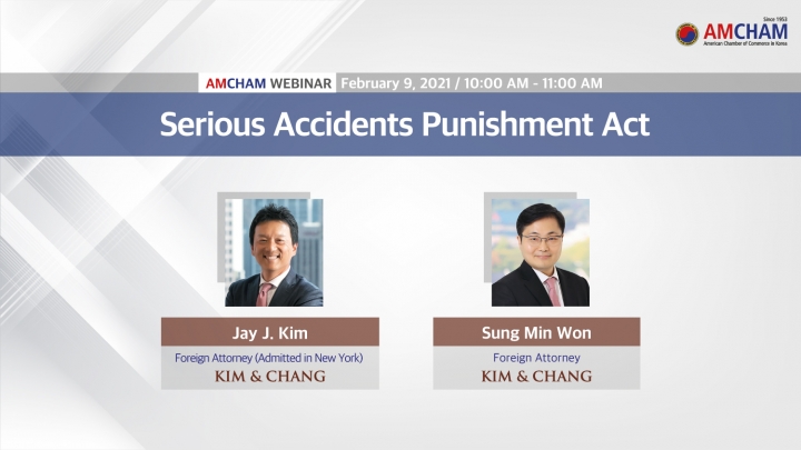 AMCHAM Serious Accidents Punishment Act Webinar